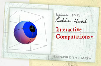 Episode 405: Robin Hood--Interactive Computations--Explore the Math