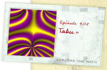 Episode 408: Tabu--Explore the Math