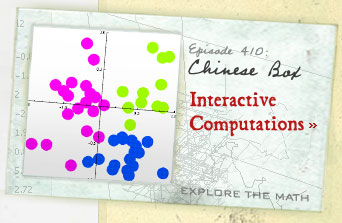 Episode 410: Chinese Box--Interactive Computations--Explore the Math